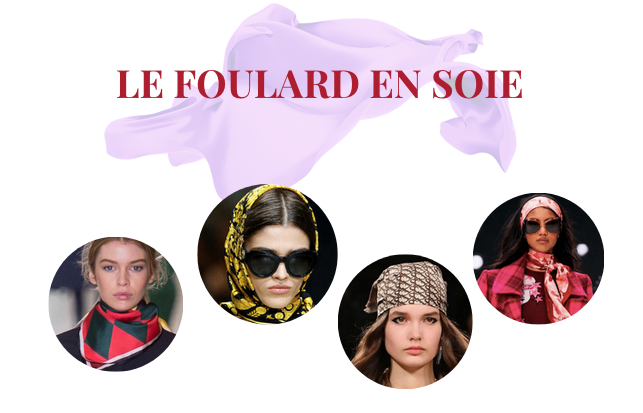 LE FOULARD EN SOIE